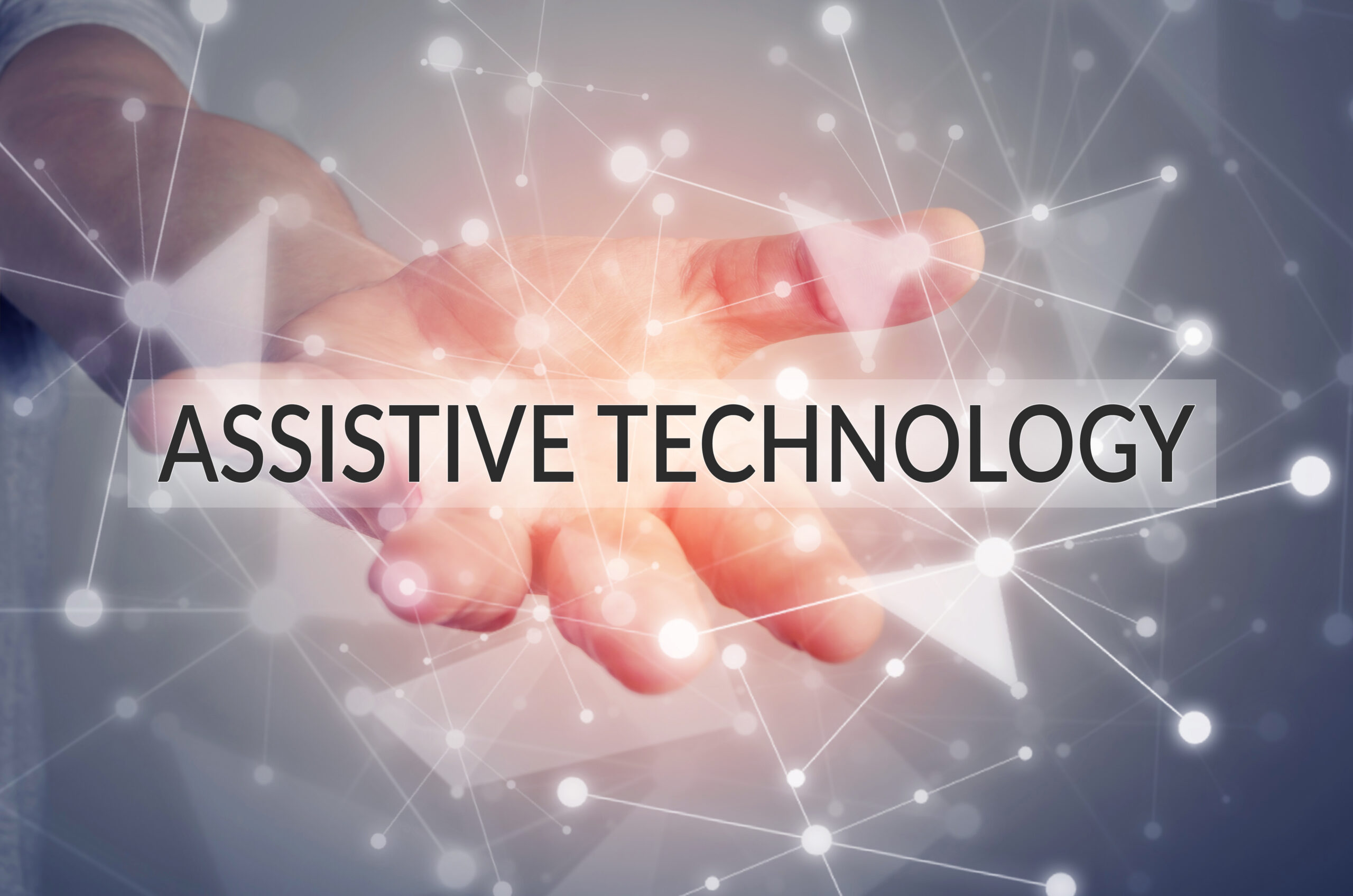 Assistive technology - a hand held out with the words assistive technology