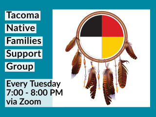 Online - Tacoma Native Families Group @ Online Event | Tulsa | Oklahoma | United States