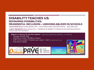 Disability Teaches Us: Reframing Possibilities: Meaningful Inclusion - Undoing Ableism in Schools @ Online Event
