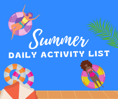 Icons representing summer are displayed along with the words Summer Daily Activity List