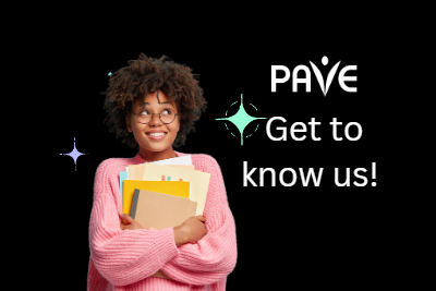 Young lady smiles and looks at the words, Get to know us! PAVE