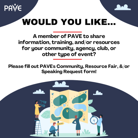 Would you like to have a PAVE team member talk about what we do? Click to find out more info.