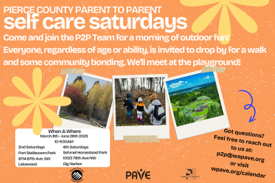 Pierce County Parent to Parent - Self Care Saturdays